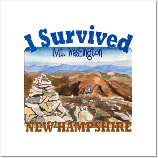 I Survived Mt. Washington, New Hampshire Posters and Art